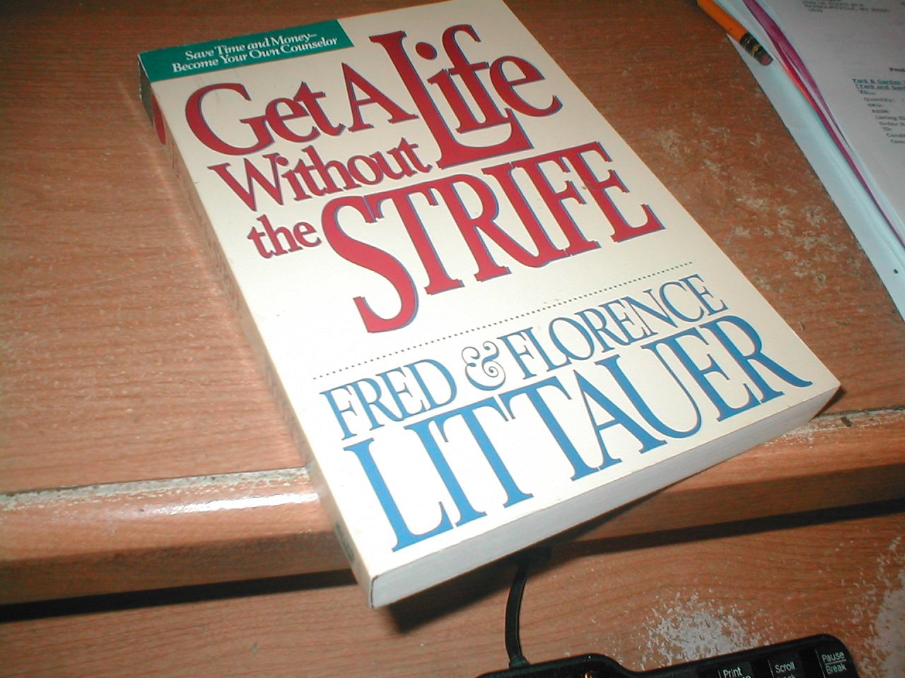 Cover of Get a Life Without the Strife